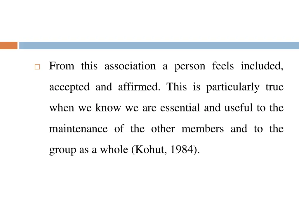 from this association a person feels included