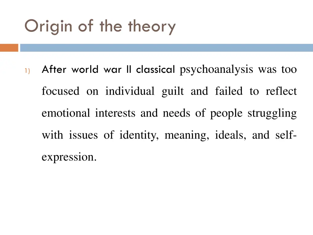 origin of the theory