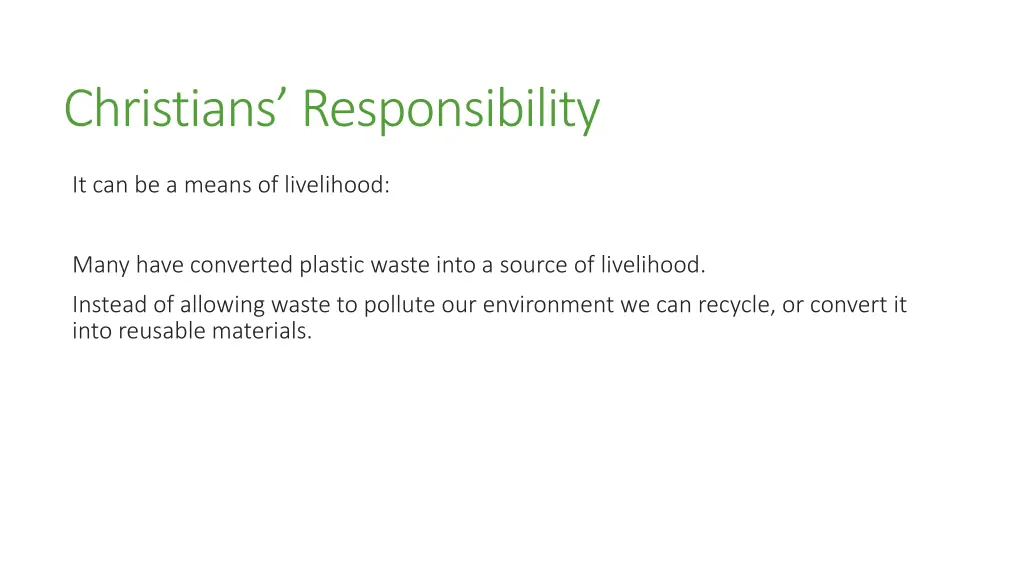 christians responsibility 8
