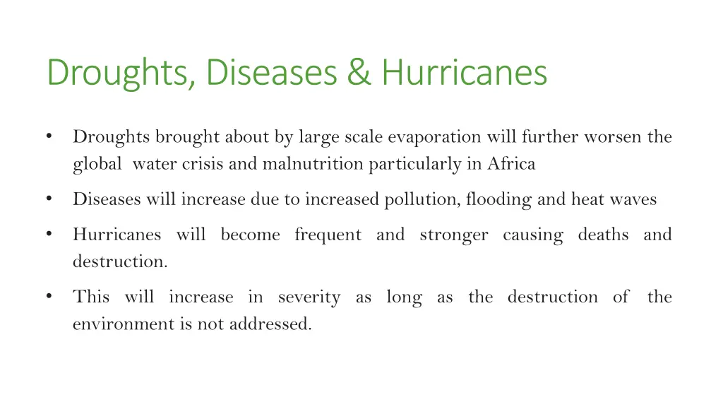 droughts diseases hurricanes