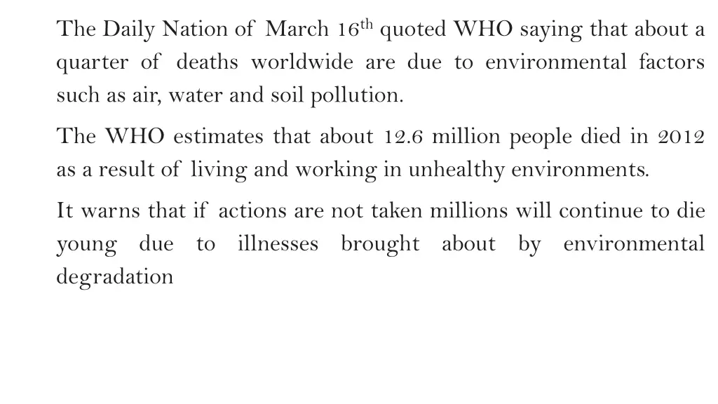 the daily nation of march 16 th quoted who saying