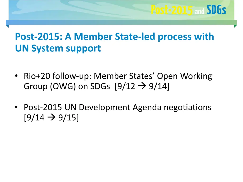 post 2015 a member state led process with