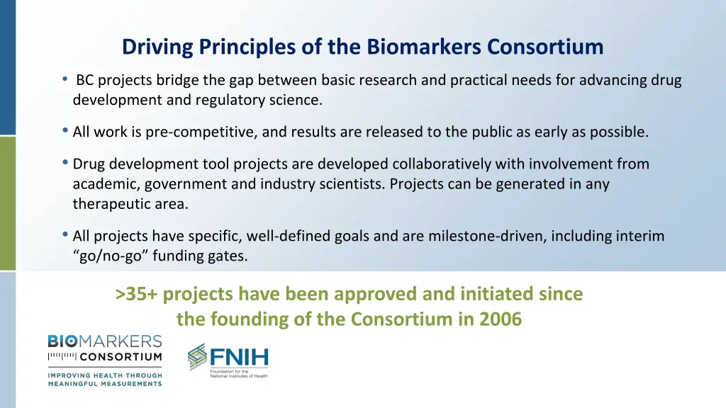 driving principles of the biomarkers consortium