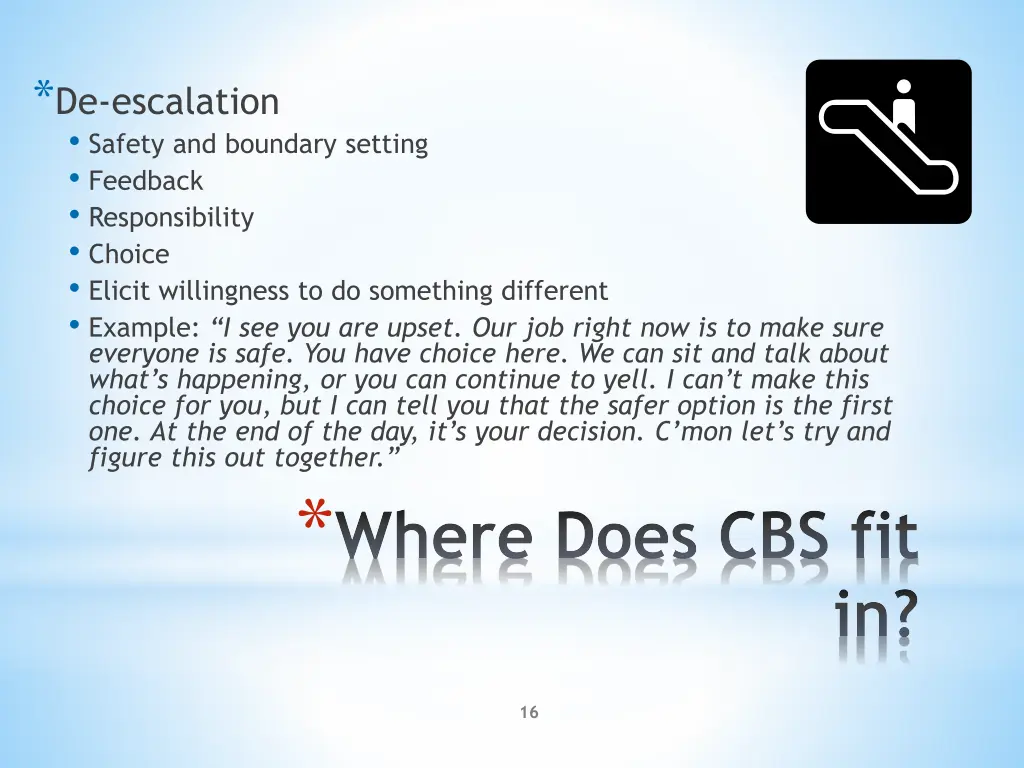 de escalation safety and boundary setting