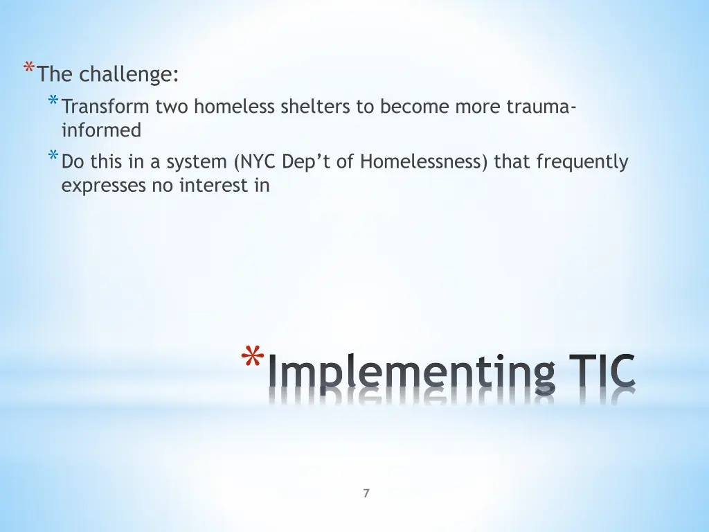 the challenge transform two homeless shelters