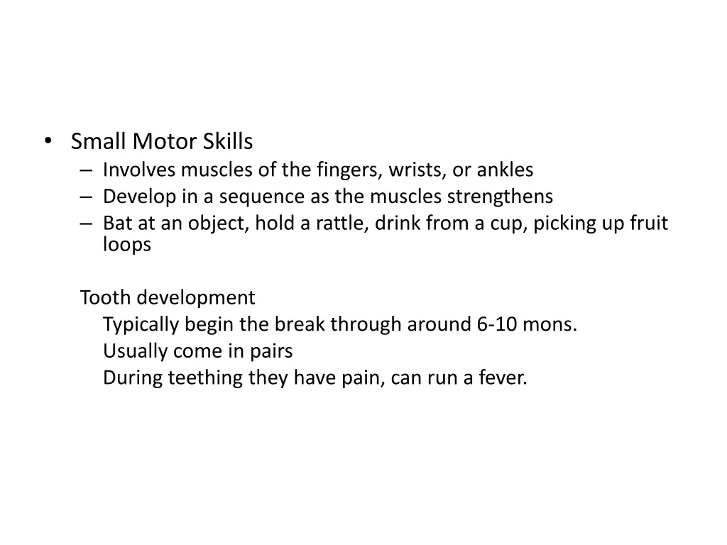 small motor skills involves muscles