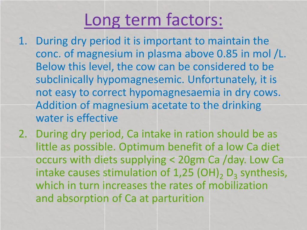 long term factors 1 during dry period