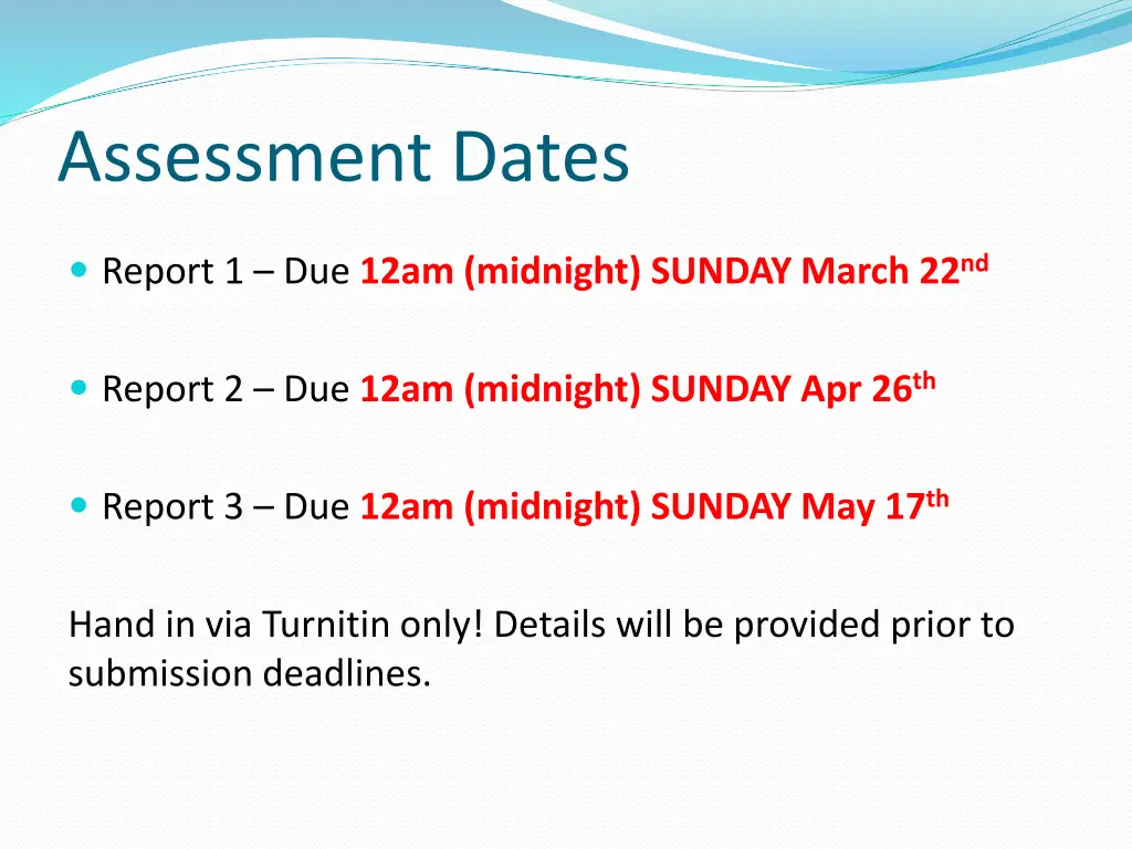 assessment dates