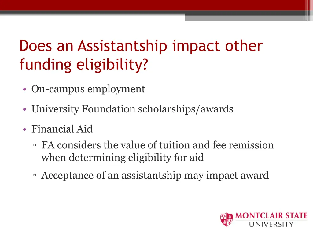 does an assistantship impact other funding