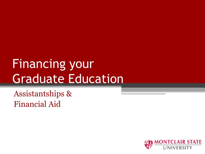 financing your graduate education assistantships