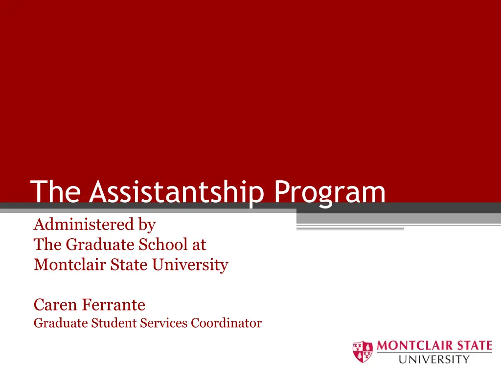 the assistantship program administered