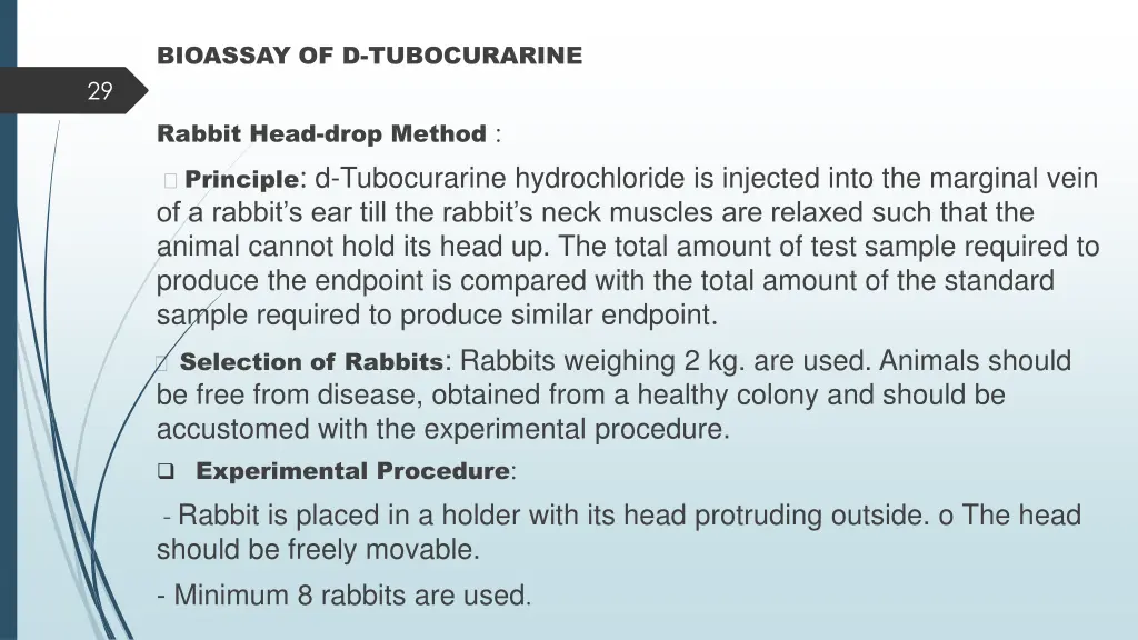 bioassay of d tubocurarine