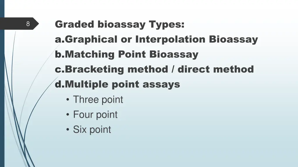 graded bioassay types a graphical