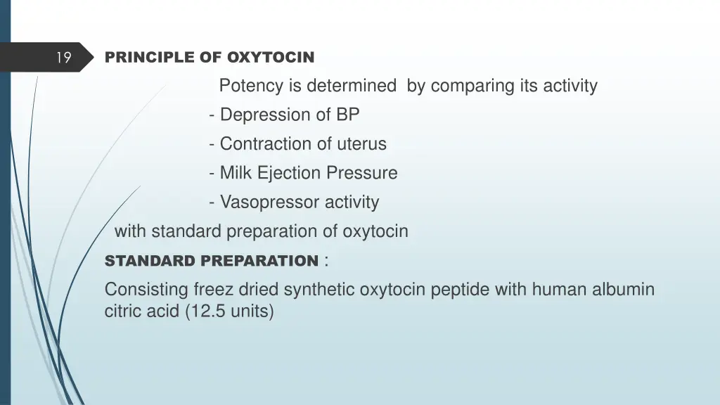 principle of oxytocin potency is determined