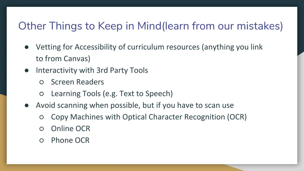 other things to keep in mind learn from