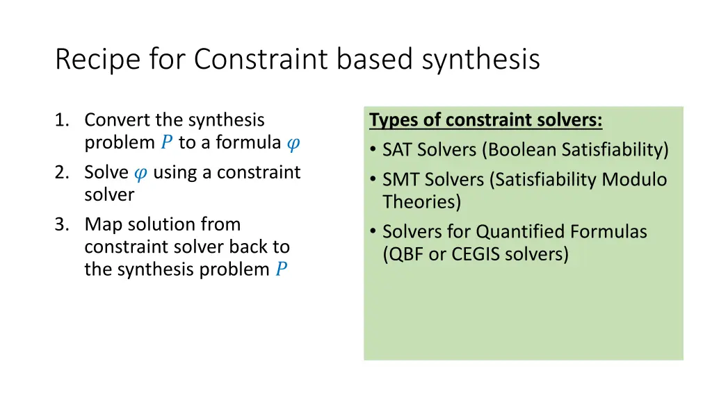 recipe for constraint based synthesis