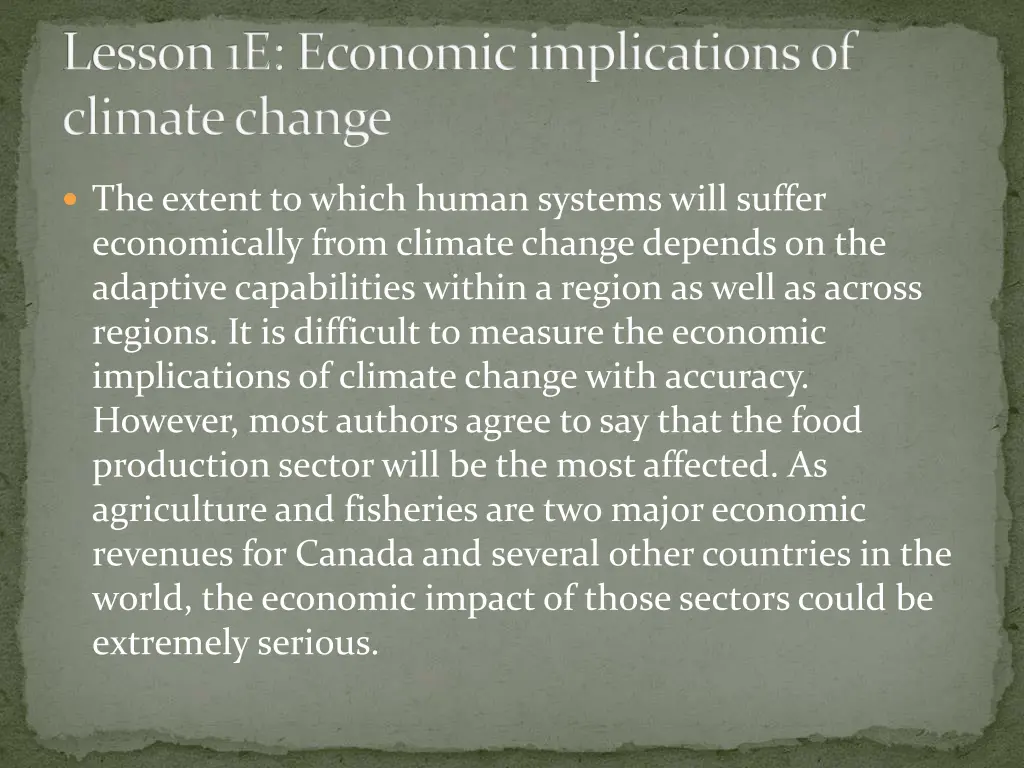 lesson 1e economic implications of climate change