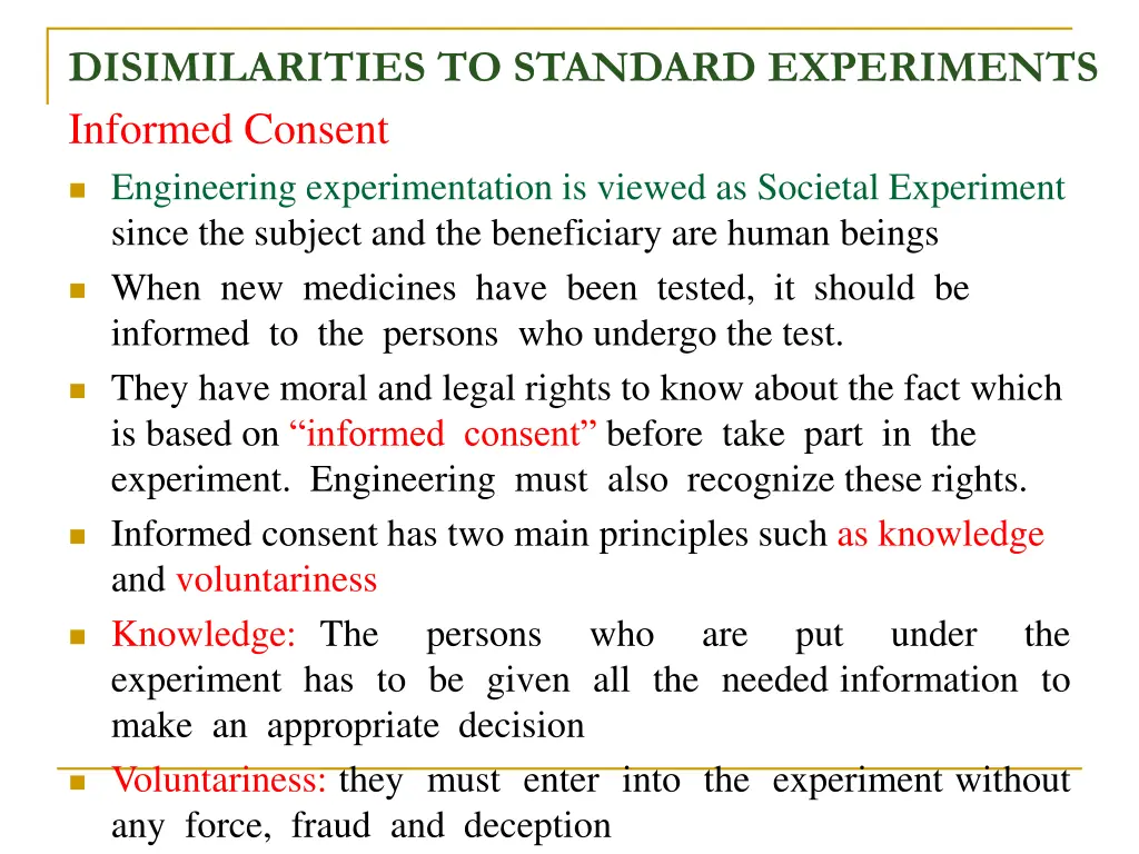 disimilarities to standard experiments 1
