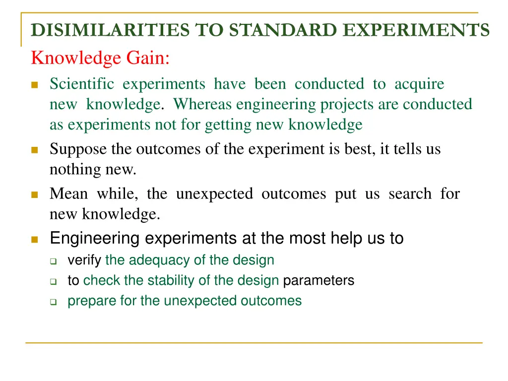 disimilarities to standard experiments 2