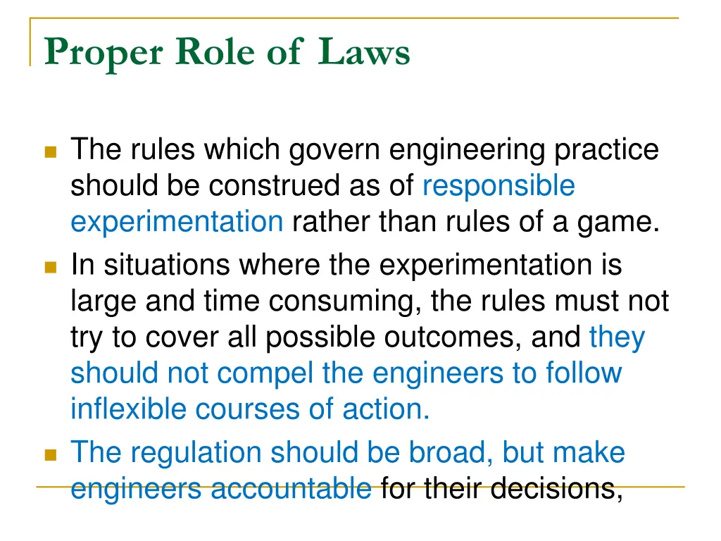 proper role of laws