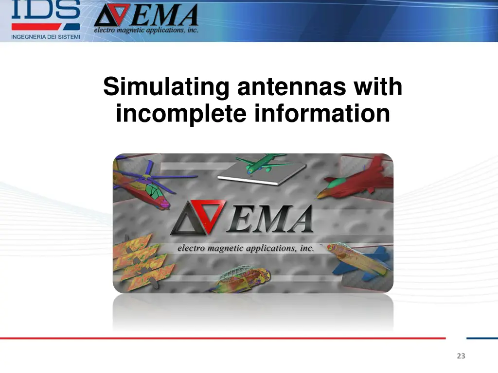 simulating antennas with incomplete information