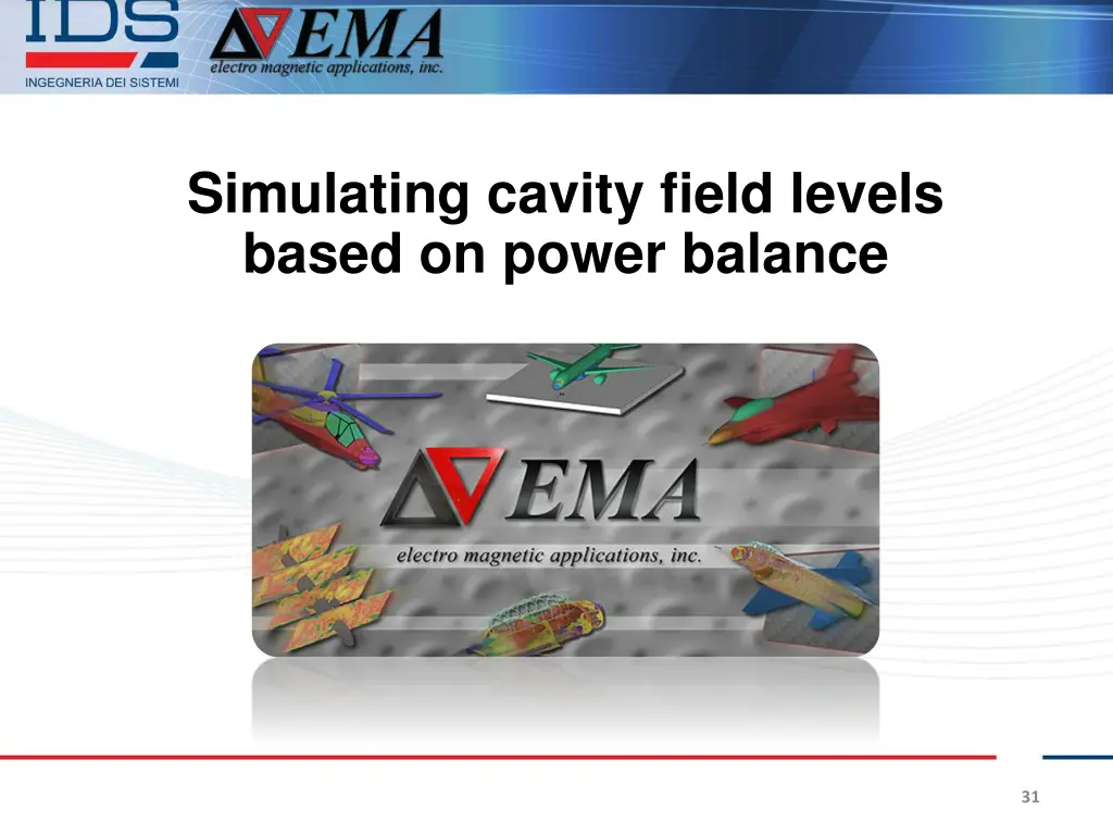 simulating cavity field levels based on power