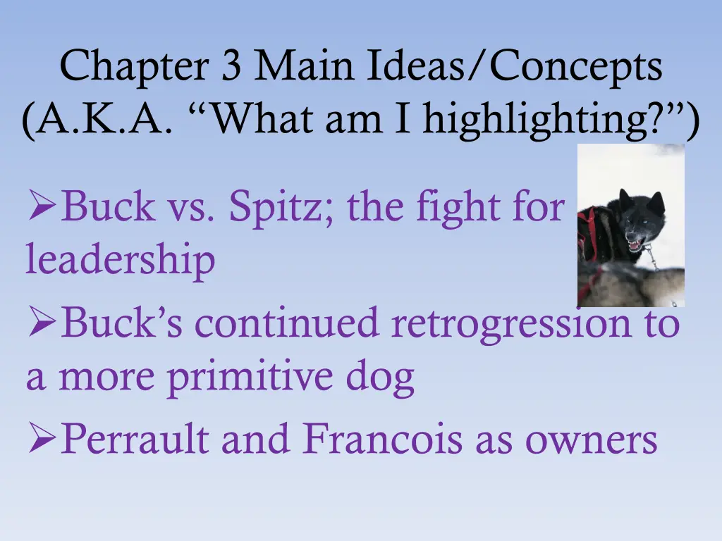 chapter 3 main ideas concepts a k a what