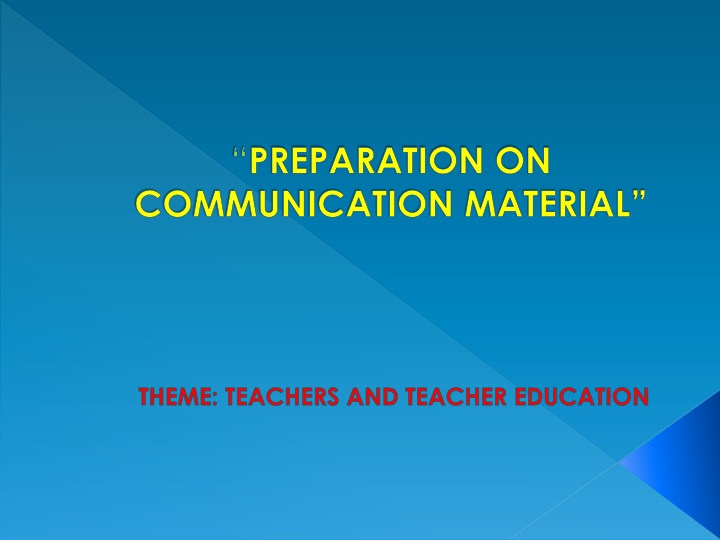 preparation on communication material
