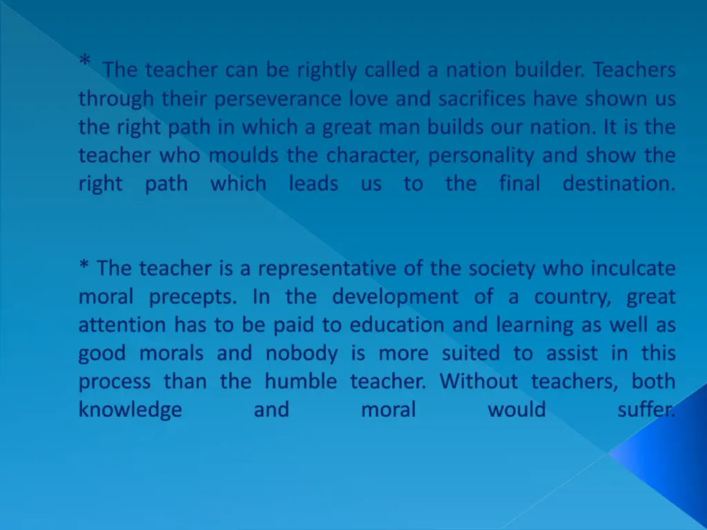 the teacher can be rightly called a nation