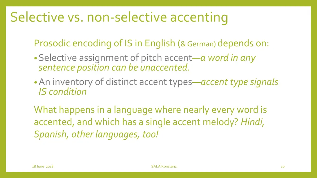 selective vs non selective accenting