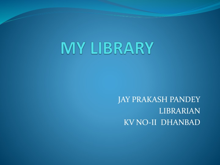 jay prakash pandey librarian kv no ii dhanbad
