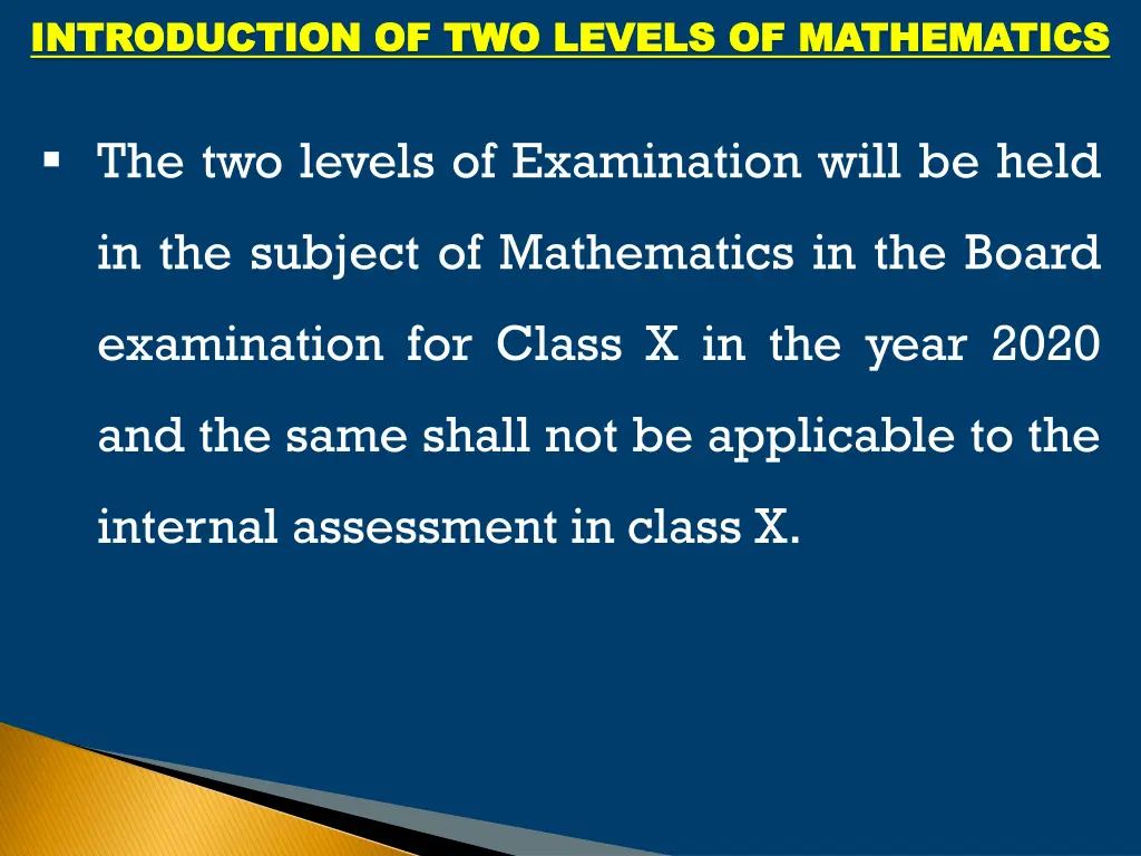 introduction of two levels of mathematics
