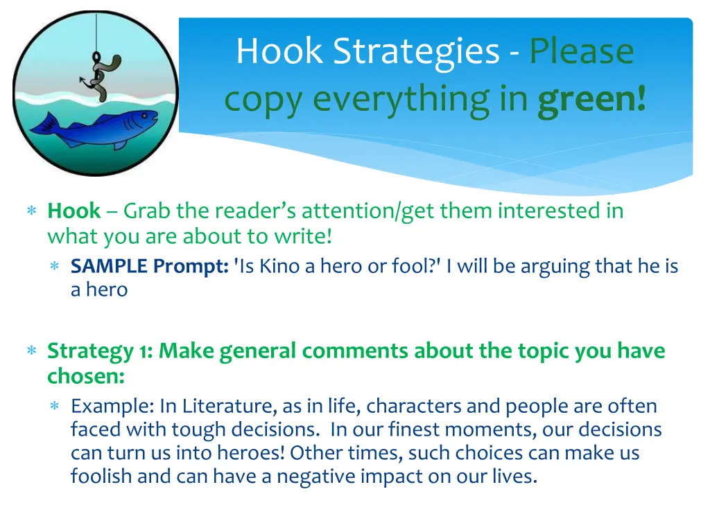 hook strategies please copy everything in green
