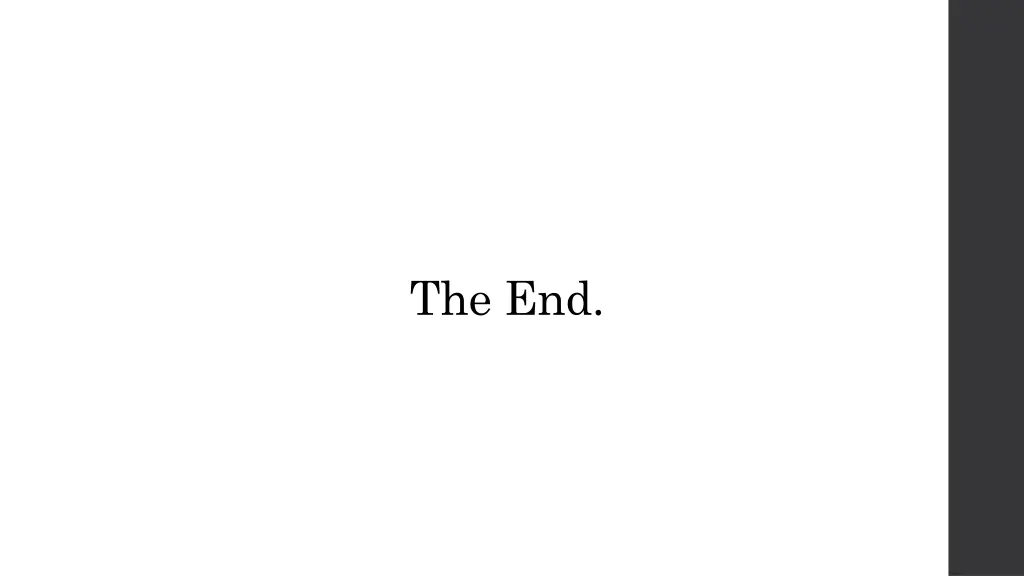 the end