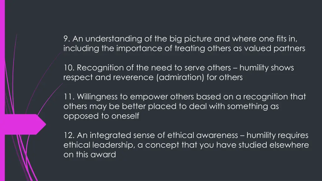 9 an understanding of the big picture and where