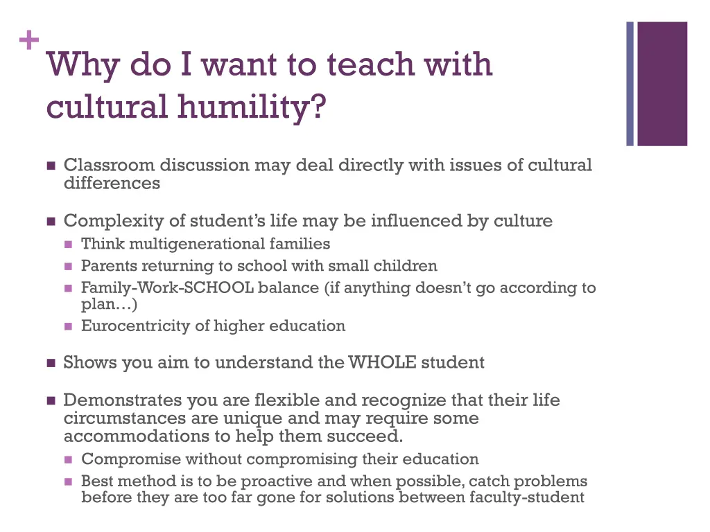 why do i want to teach with cultural humility