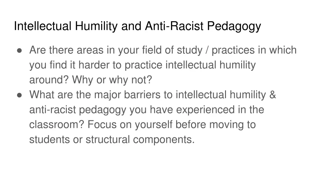 intellectual humility and anti racist pedagogy 2
