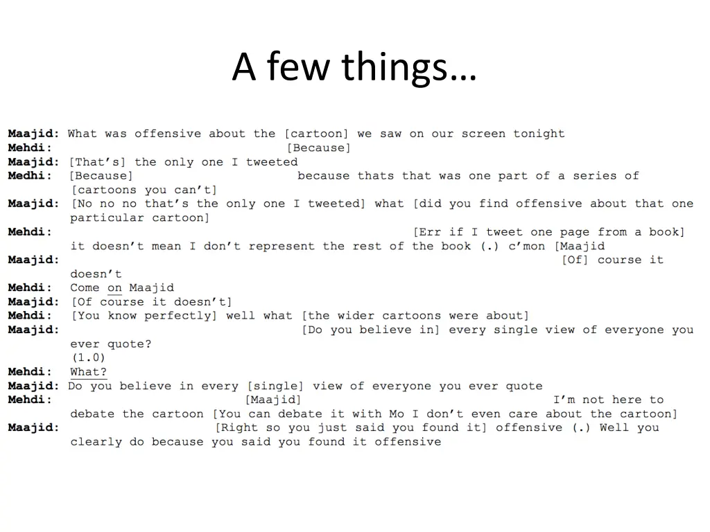a few things