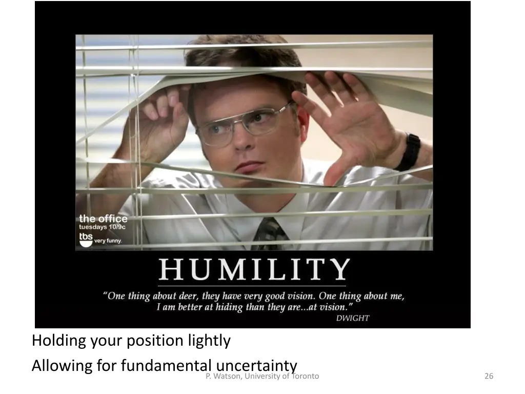 holding your position lightly allowing