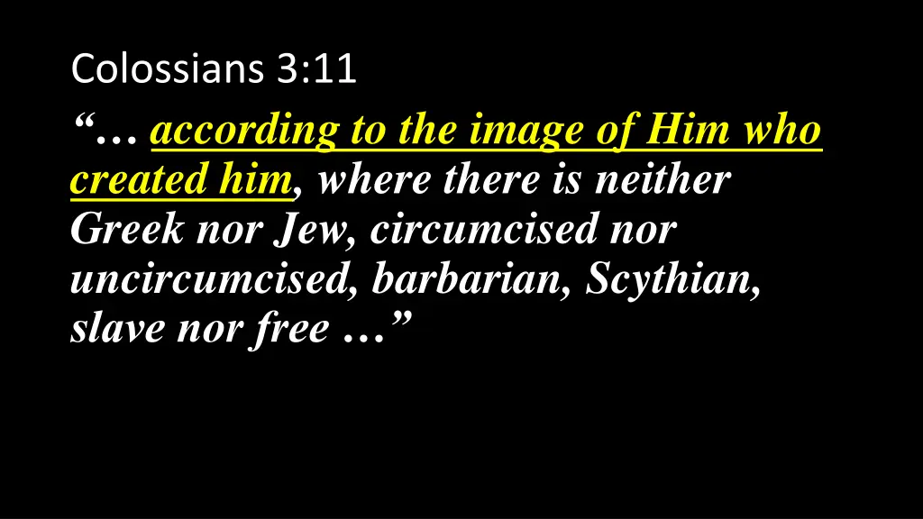 colossians 3 11 according to the image