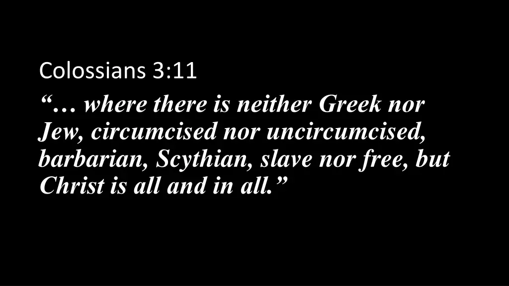 colossians 3 11 where there is neither greek