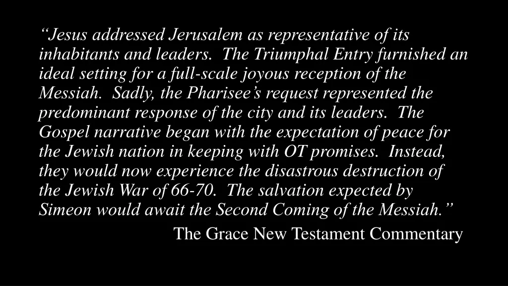 jesus addressed jerusalem as representative