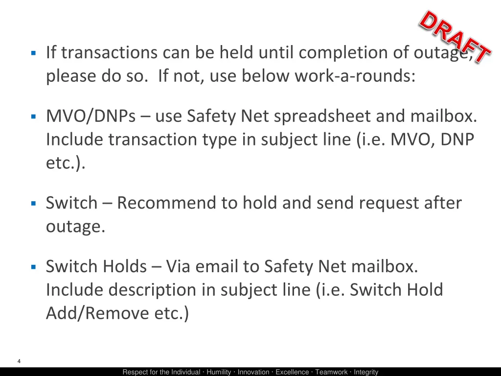 if transactions can be held until completion