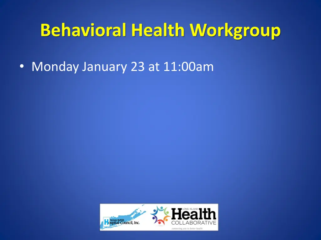 behavioral health workgroup
