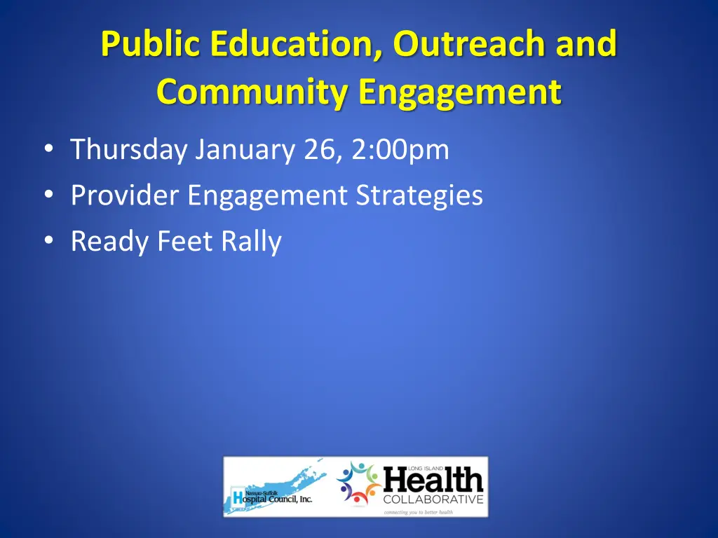 public education outreach and community engagement
