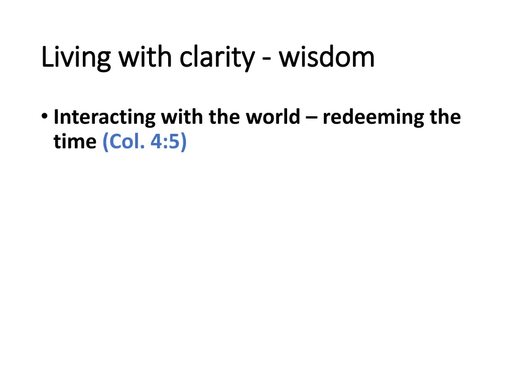 living with clarity living with clarity wisdom 5
