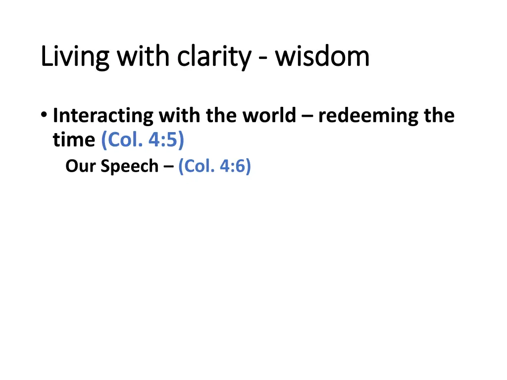 living with clarity living with clarity wisdom 6