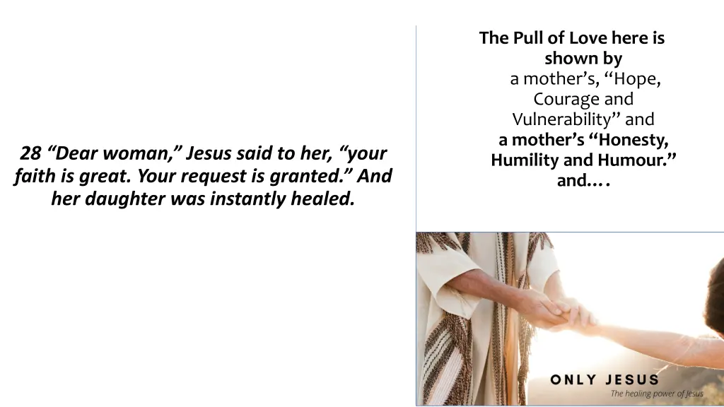 the pull of love here is shown by a mother s hope 1