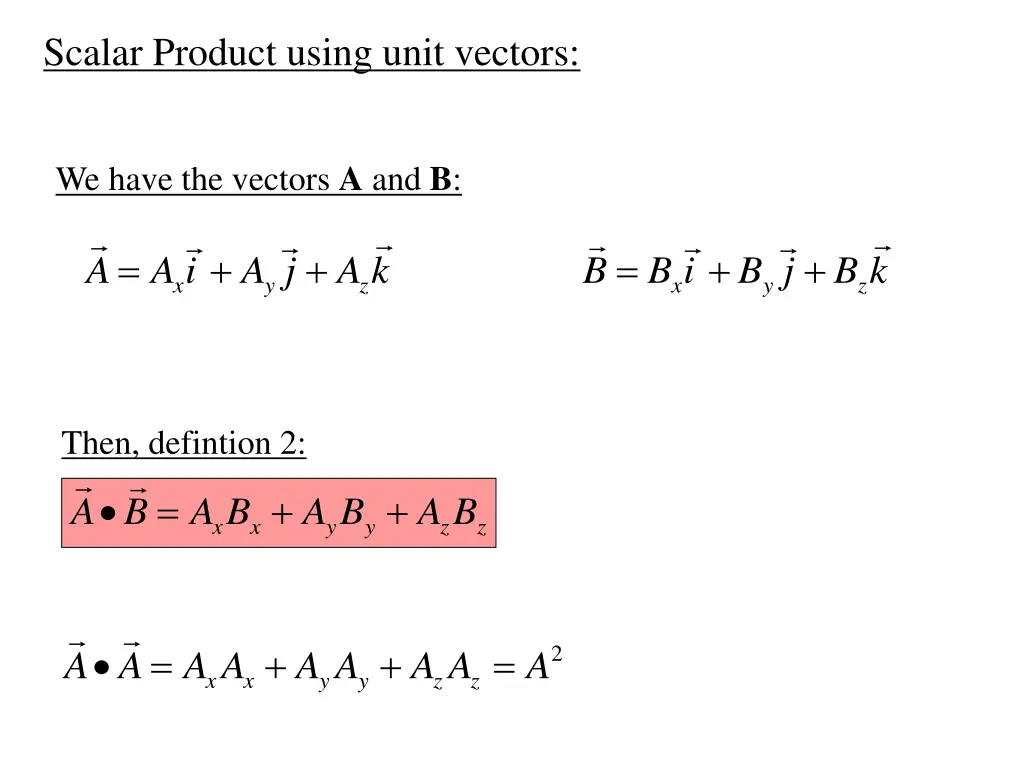 scalar product using unit vectors