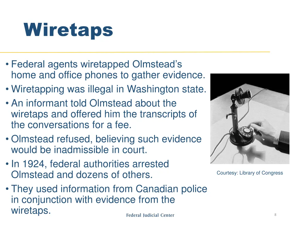 wiretaps
